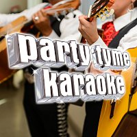 Přední strana obalu CD Party Tyme Karaoke - Latin Regional Mexican Hits 4