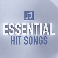 Various  Artists – Essential Hit Songs