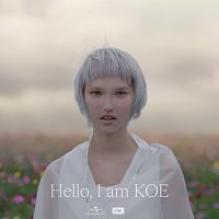 Koe – Hello, I am KOE