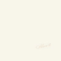 Alice – Alice 7 [+6 / Remastered 2024]
