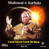 Nusrat Fateh Ali Khan – Shahswar-e-Karbala, Vol. 79