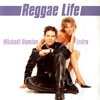 Indra, Mickael Damian – Reggae Life