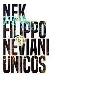 Nek – Únicos