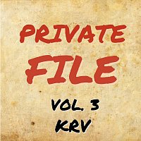 KRV – Private File - Vol. 3