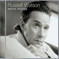 Russell Watson – Amore Musica + Bonus Track