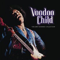 Jimi Hendrix – Voodoo Child: The Jimi Hendrix Collection