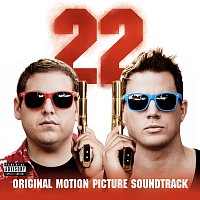 Přední strana obalu CD 22 Jump Street: Original Motion Picture Soundtrack