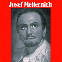 Josef Metternich – Josef Metternich