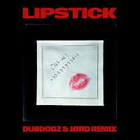 Přední strana obalu CD Lipstick [Dubdogz, JORD Remix]