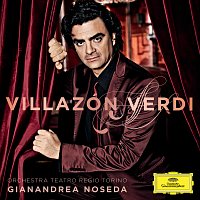 Rolando Villazón, Orchestra del Teatro Regio di Torino, Gianandrea Noseda – Villazón - Verdi
