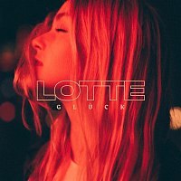 LOTTE – Gluck