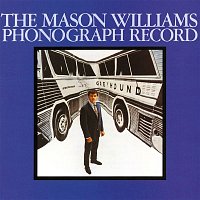 Mason Williams – The Mason Williams Phonograph Record (Mono)