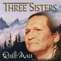 Quiltman – Three Sisters