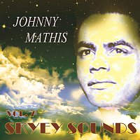 Johnny Mathis – Skyey Sounds Vol. 7