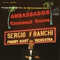 Sergio Franchi – Live at the Cocoanut Grove