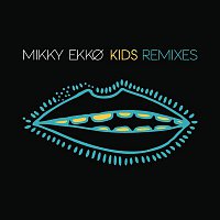 Mikky Ekko – Kids Remix EP