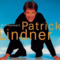 Patrick Lindner – Himmelweit