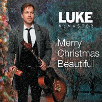 Luke McMaster – Merry Christmas, Beautiful