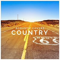 Různí interpreti – Acoustic Covers Country