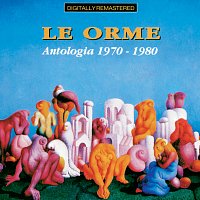 Le Orme – Le Orme: Antologia 1970 - 1980