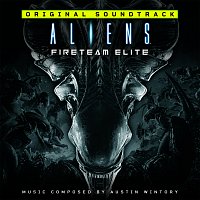 Austin Wintory – Aliens: Fireteam Elite [Original Soundtrack]