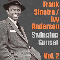 Frank Sinatra, Ivy Anderson – Swinging Sunset Vol. 2