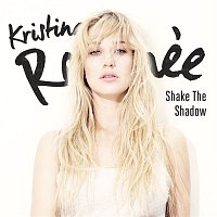 Kristina Renée – Shake The Shadow