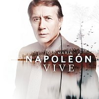 José María Napoleón – Vive