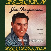 Webb Pierce – Just Imagination (HD Remastered)