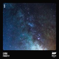 Lynx – Forget It [Radio Edit]