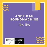 Andy Rau Soundmachine – Iko Iko (Karaoke)