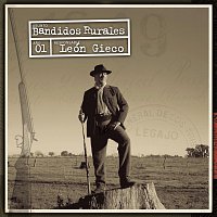 León Gieco – Bandidos Rurales