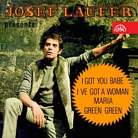 Přední strana obalu CD Josef Laufer presents I Got You, Babe - Green, Green / Maria - I've Got A Woman