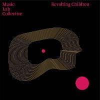 Music Lab Collective – Revolting Children (arr. Piano) [from 'Matilda']