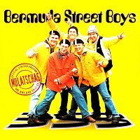 Bermuda Street Boys – Mulatschag