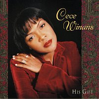 CeCe Winans – His Gift