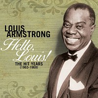 Přední strana obalu CD Hello Louis - The Hit Years (1963-1969)