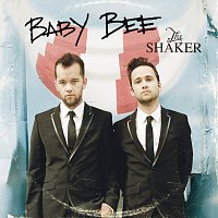 Baby Bee – The Shaker