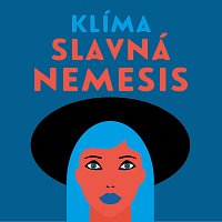 Klíma: Slavná Nemesis