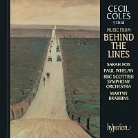 BBC Scottish Symphony Orchestra, Martyn Brabbins – Cecil Coles: Music from Behind the Lines