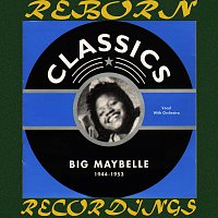 Big Maybelle – 1944-1953 (HD Remastered)