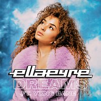 Ella Eyre, Yxng Bane – Dreams