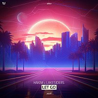 Hakim, Lakesiders – Let Go