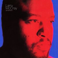 Larry McCray – Ambition