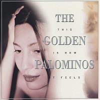 The Golden Palominos – This Is How It Feels