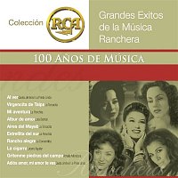 Various  Artists – RCA 100 Anos de Música - Segunda Parte (Grandes Exitos de la Música Ranchera, Vol. 1)