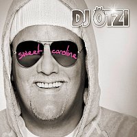 DJ Otzi – Sweet Caroline [Digital Version]