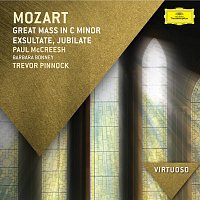 Gabrieli, Paul McCreesh, Barbara Bonney, The English Concert, Trevor Pinnock – Mozart: Great Mass in C Minor; Exsultate Jubilate