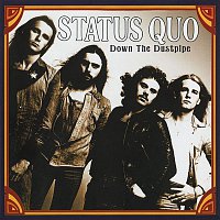 Status Quo – Down the Dustpipe