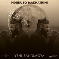 Nduduzo Makhathini – Yehlisan'uMoya